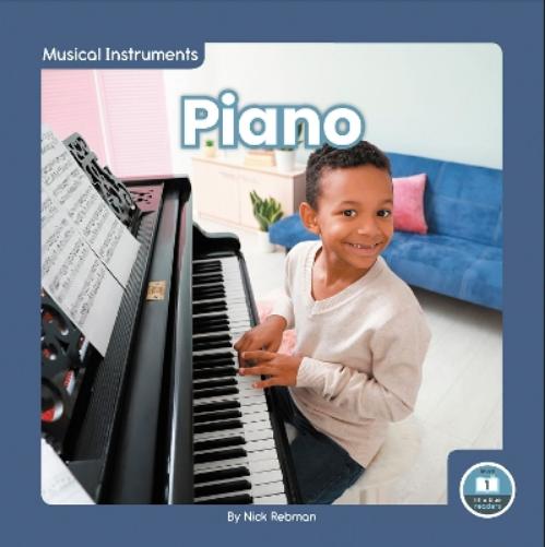 Piano (Musical Instruments: little Blue Readers, Level 1