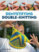 Demystifying Double Knitting