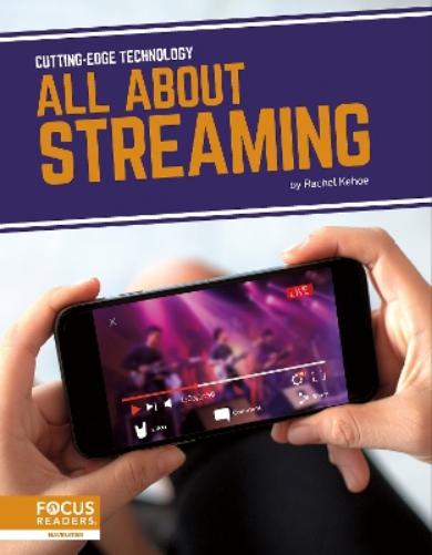 All about Streaming (Cutting-Edge Technology Set 2