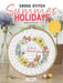 Cross Stitch Summer Holidays in the Village