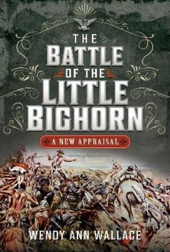 The Battle of the Little Big Horn
