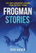 Frogman Stories