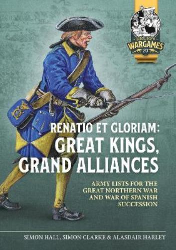 Renatio et Gloriam: Great Kings, Grand Alliances