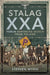 Stalag XXA and the Enforced March from Poland