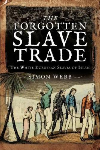 The Forgotten Slave Trade
