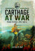 Carthage at War