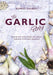 The Garlic Story