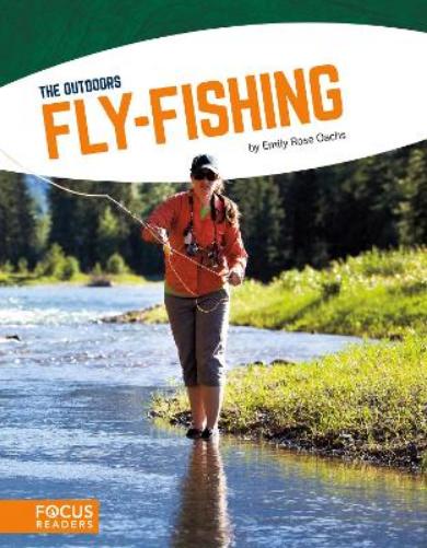 Fly-Fishing (The Outdoors (Paperback Set of 8