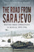 The Road From Sarajevo