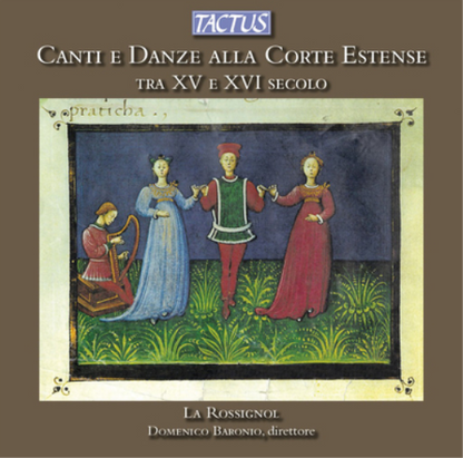 Canti E Danze Alla Corte Estense