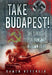 Take Budapest!