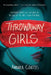 Throwaway Girls