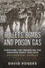 Bullets, Bombs and Poison Gas