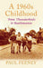 A 1960s Childhood