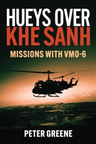 Hueys over Khe Sanh