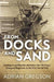 From Docks and Sand: Southport And Bootle’S Battalion, The 7Th King’S Liverpool Regiment, In The First World War (Wolverhampton Military Studies