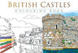 British Castles Colouring Book