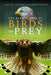 The Secret Life of Birds of Prey