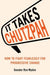 It Takes Chutzpah