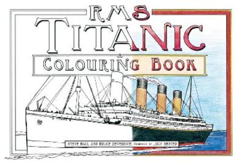 RMS Titanic Colouring Book