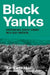 Black Yanks