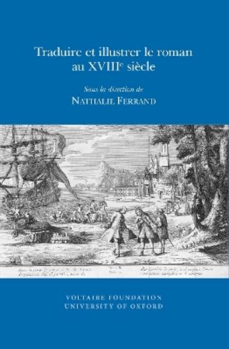 Traduire et illustrer le roman au XVIIIe siècle