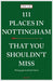 111 Places in Nottingham That You Shouldn't Miss