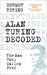 Alan Turing Decoded