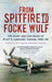 From Spitfire to Focke Wulf
