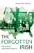 The Forgotten Irish