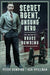 Secret Agent, Unsung Hero