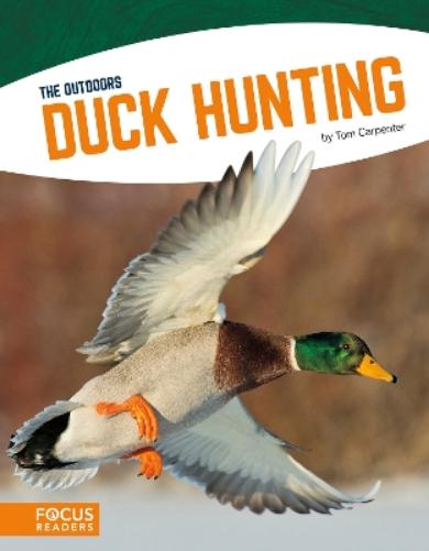 Duck Hunting (The Outdoors (Paperback Set of 8