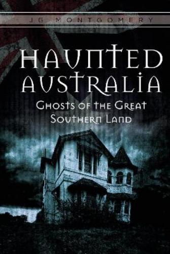 Haunted Australia