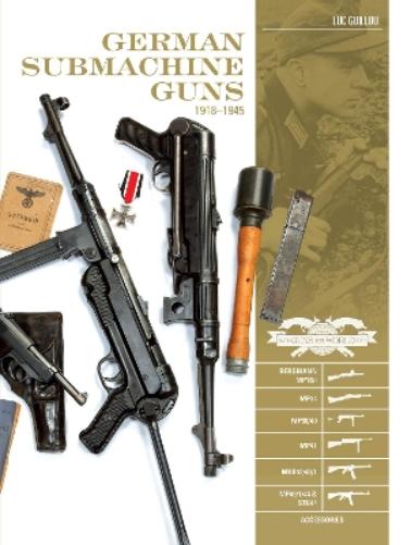 German Submachine Guns, 1918–1945