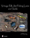 Vintage Folk Art Fishing Lures and Tackle