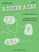 A Dozen a Day Book 1 – Book/CD Pack