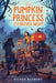 The Pumpkin Princess and the Forever Night