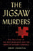 The Jigsaw Murders
