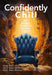 Confidently Chill