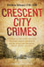 Crescent City Crimes