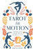 Tarot in Motion