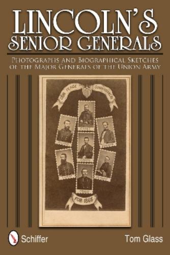 Lincoln's Senior Generals