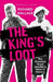The King's Loot