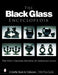 The Black Glass Encyclopedia (Schiffer Book for Collectors