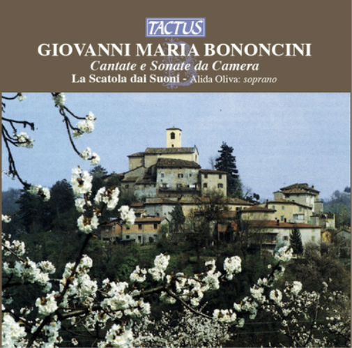 Giovanni Maria Bononcini: Cantate E Sonate Da Camera