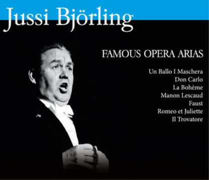 Jussi Björling: Famous Opera Arias