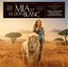 Mia and the White Lion