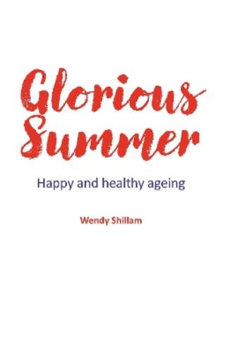 Glorious Summer