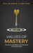 Values of Mastery