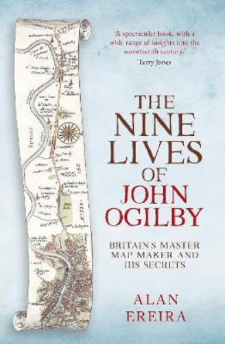 The Nine Lives of John Ogilby